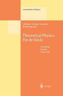 Theoretical Physics Fin de Siecle Kindle Editon